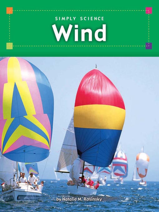 Title details for Wind by Natalie M. Rosinsky - Available
